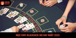 Mẹo chơi Blackjack J88